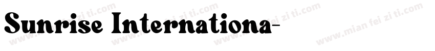 Sunrise Internationa字体转换